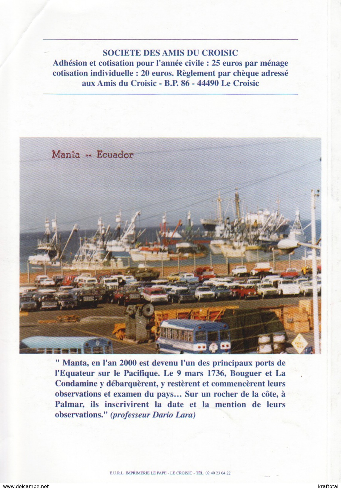 BULLETIN DES AMIS DU CROISIC N°16 ANNÉE 2009 [L'INGÉNIEUR JULES DE LA GOURNERIE] - History