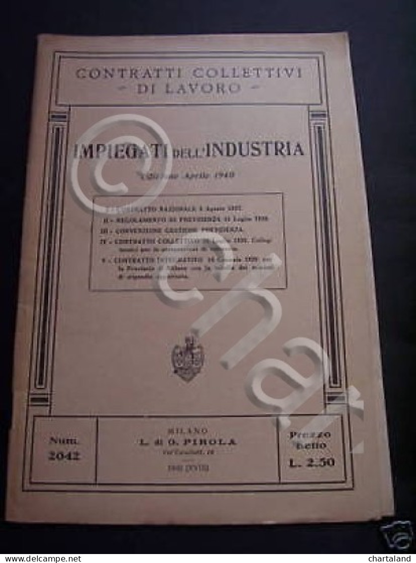 Sindacato Contratti Lavoro Impiegati Industria 1940 - Non Classificati