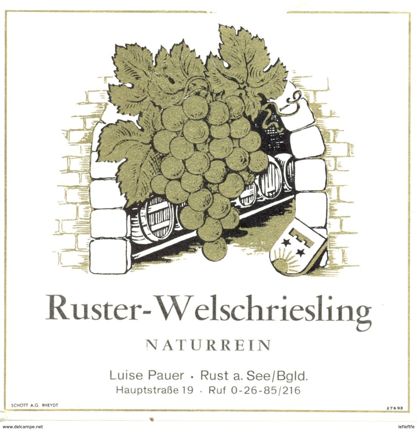 1586 - Autriche - Ruster Welschriesling - Naturrein - Luis Pauer - Rust A See/Bgld - Autres & Non Classés