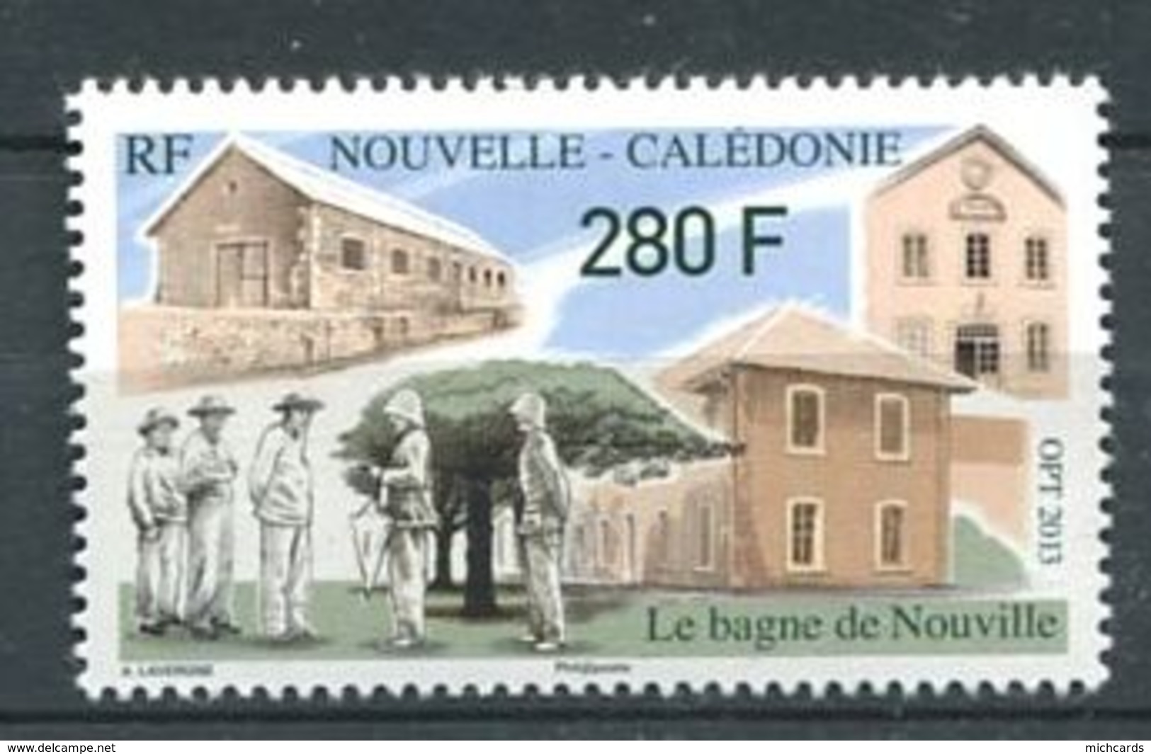 212 NOUVELLE CALEDONIE 2013 - Yvert 1189 - Bagne De Nouville - Neuf** (MNH) Sans Trace De Charniere - Neufs