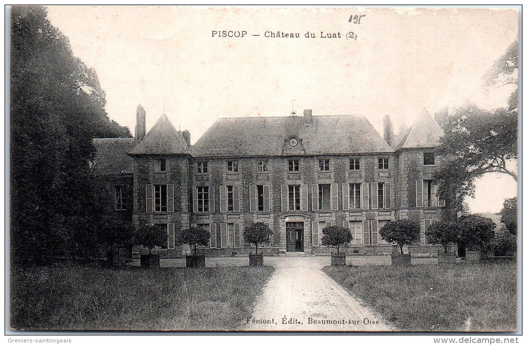 95 PISCOP - Le Château Du Lust - Pontcelles