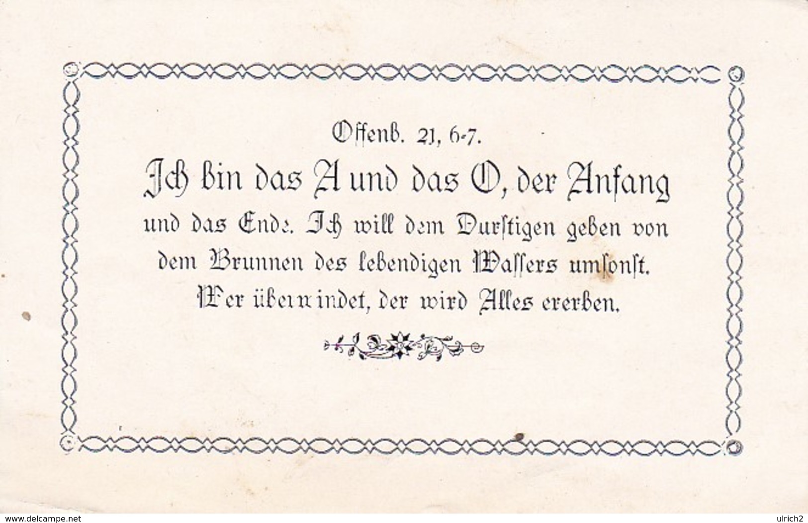 Gebetszettel - Offenbarung 21, 6-7 - Ich Bin Das A Und Das O - Ca. 1920  (31770) - Religion &  Esoterik