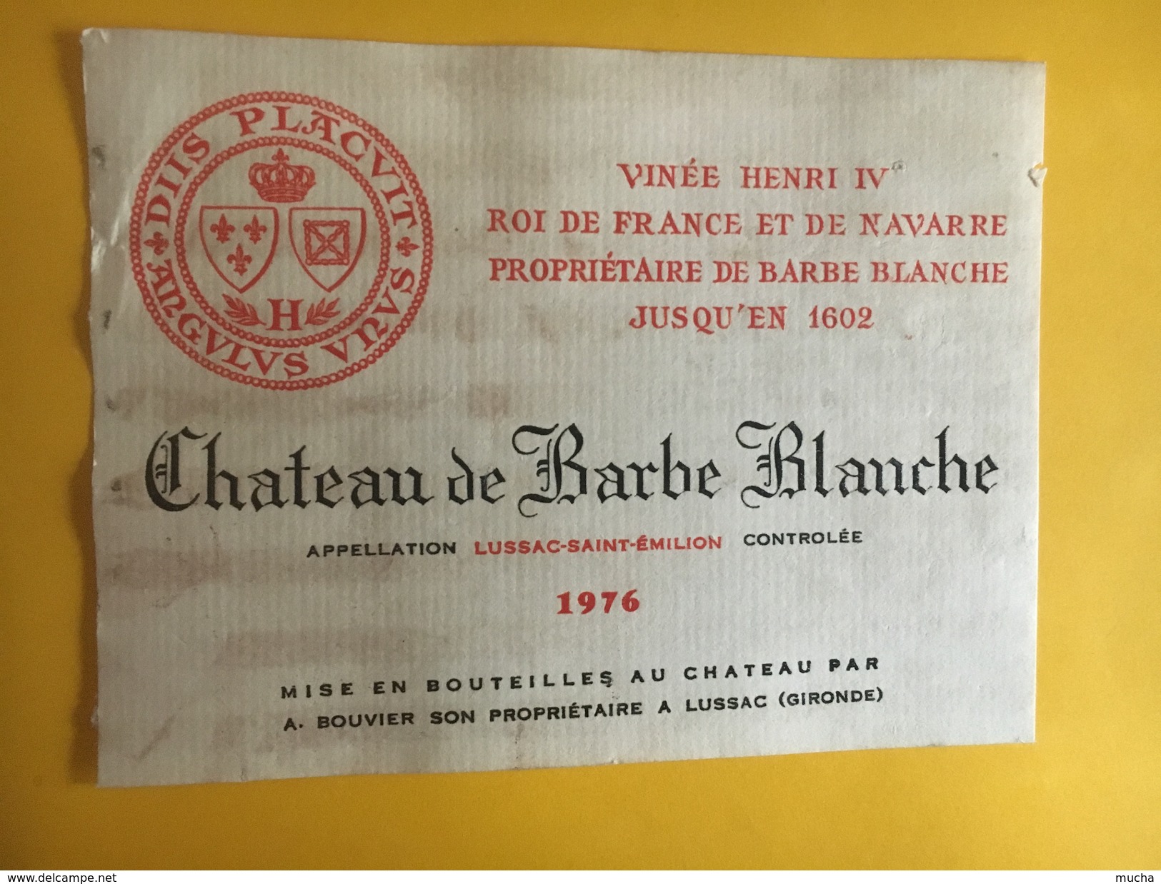 6039 - Château De Barbe Blanche 1976 Lussac Saint-Emilion Vinée Henri IV - Bordeaux