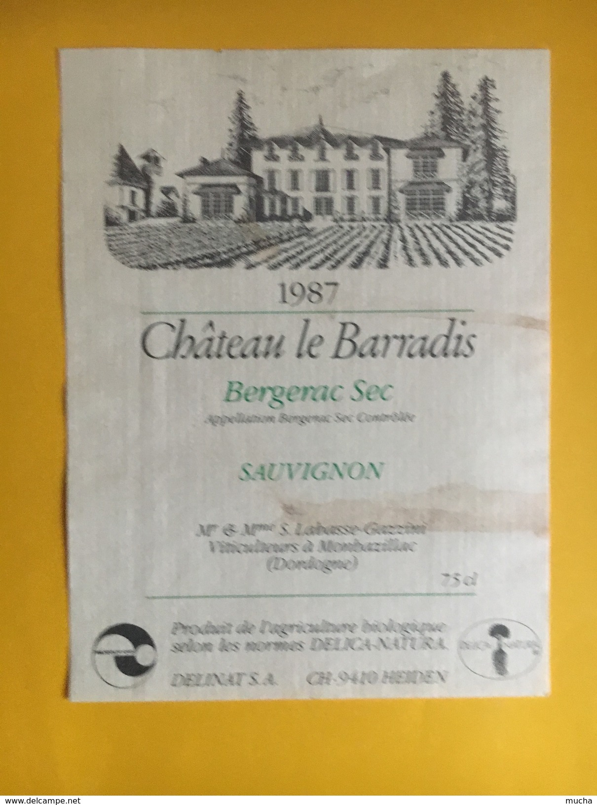 6043 - Château Le Barradis 1987 Bergerac Sec Sauvignon - Bergerac