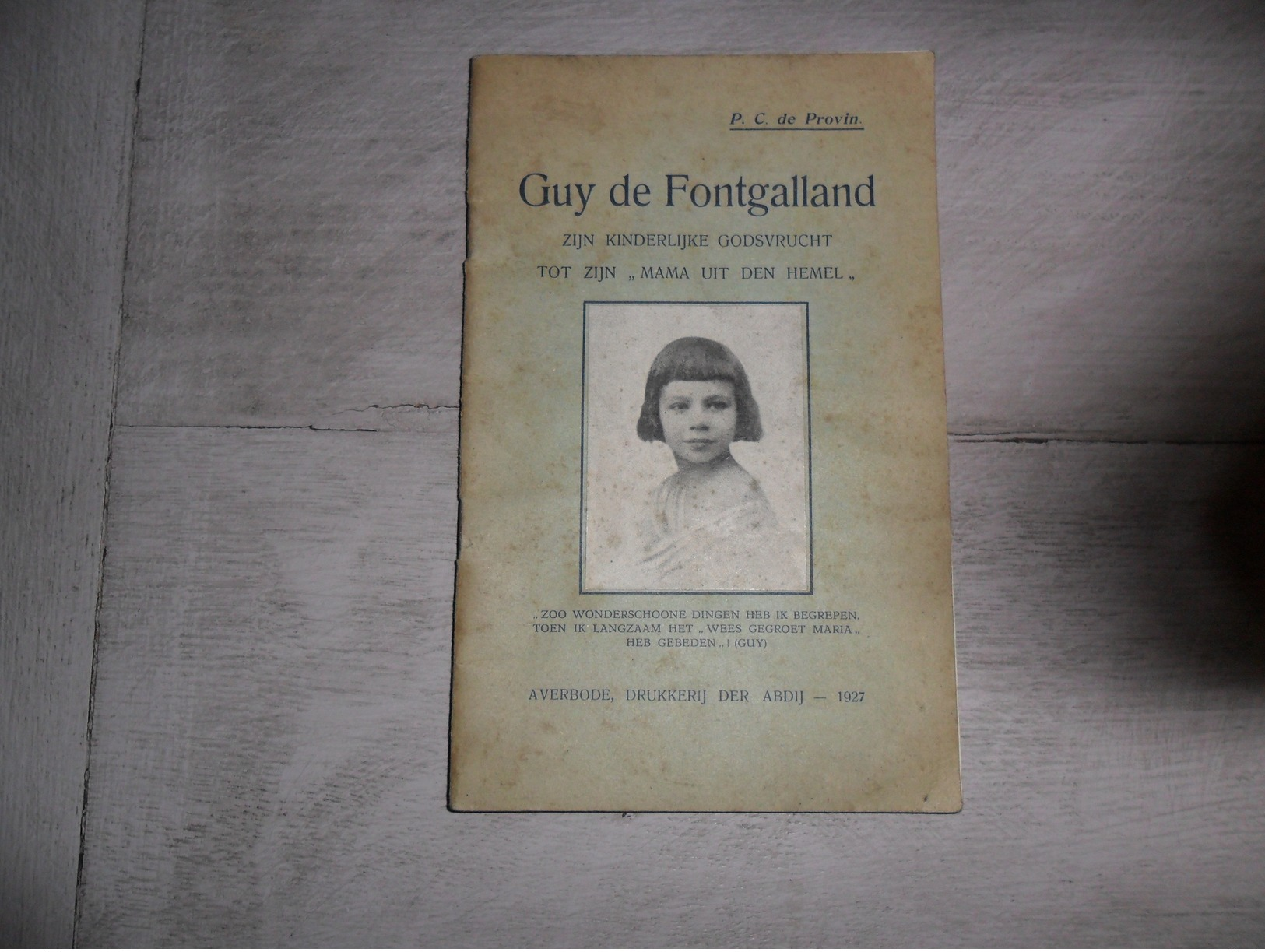 Guy De Fontgalland  - Drukkerij Der Abdij , Averbode - Anciens