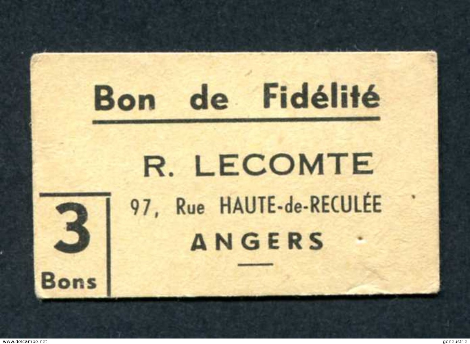 Monnaie De Nécessité "3 Bons - Bon De Fidélité - R. Lecomte - Angers" Maine-et-Loire - Monétaires / De Nécessité
