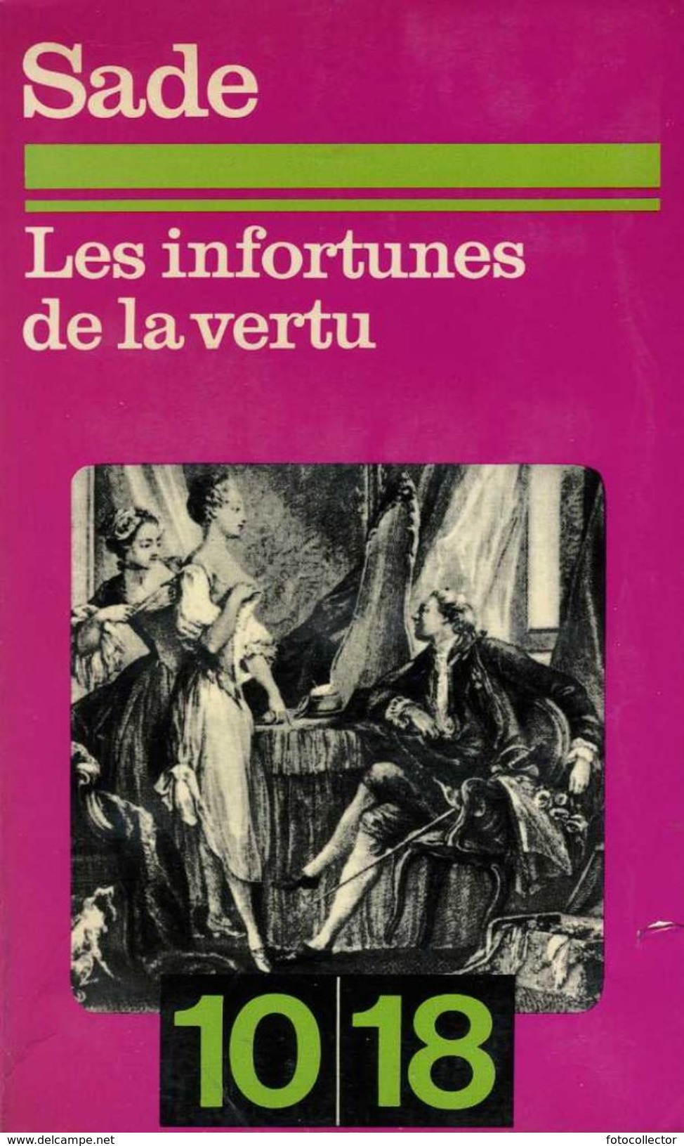 Les Infortunes De La Vertu Par Sade - Altri Classici