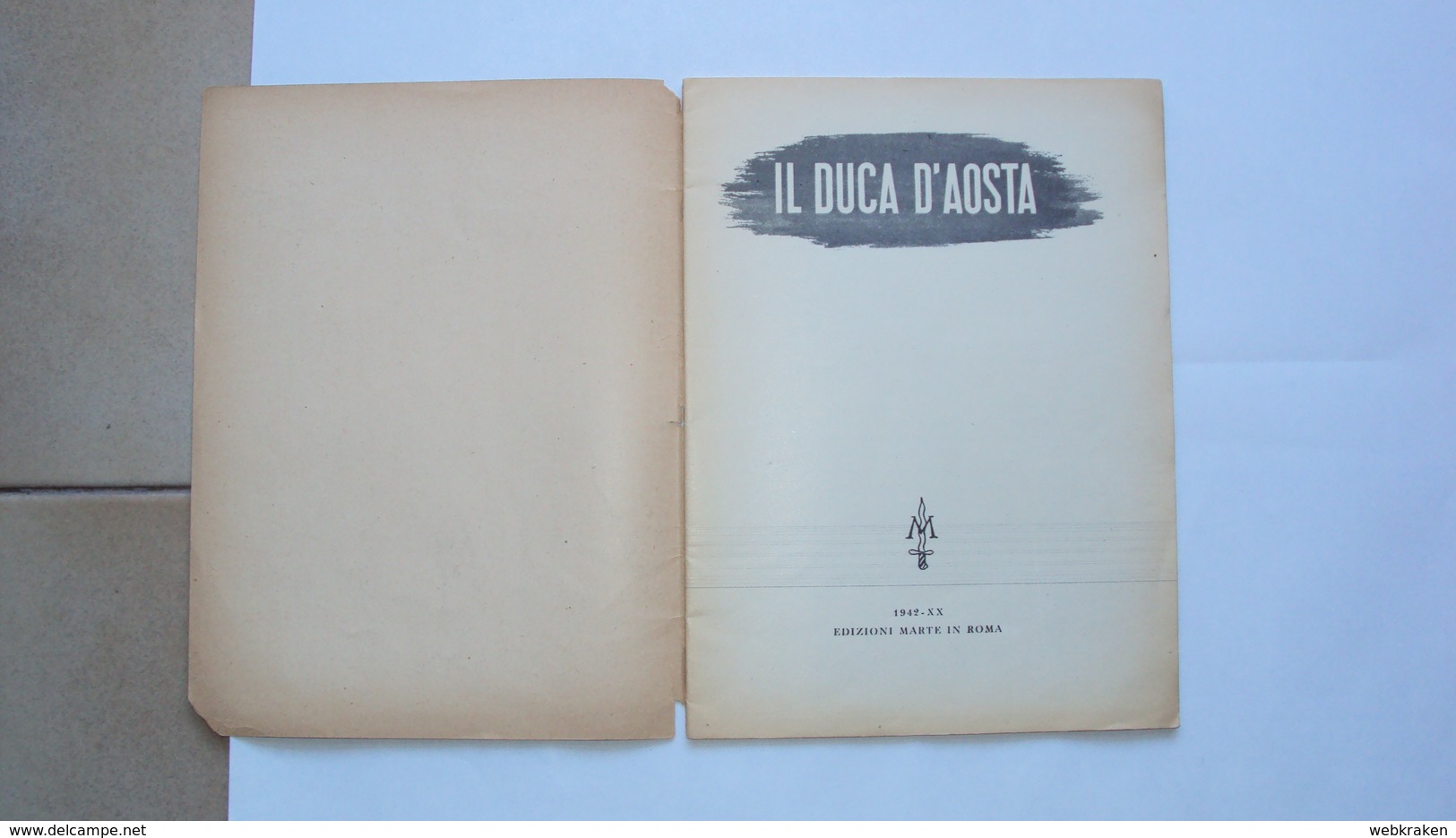 OPUSCOLO LIBRETTO 1945 COLONIE AFRICA ORIENTALE IL DUCA D'AOSTA - To Identify