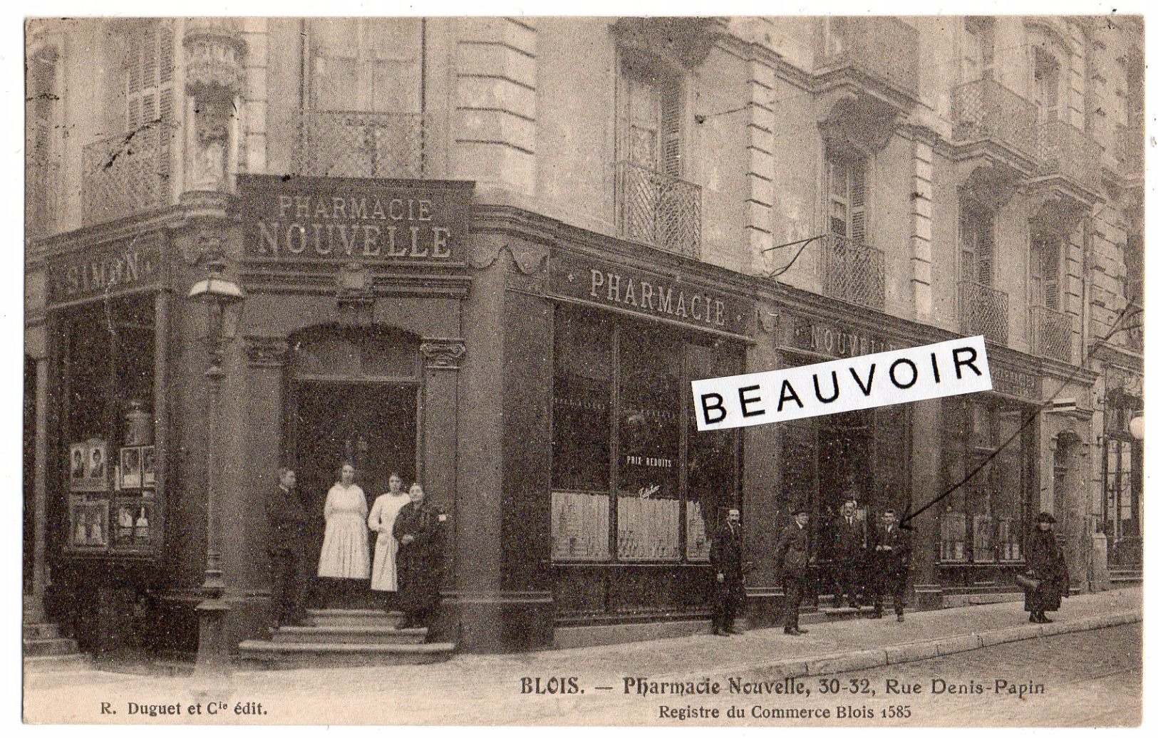 BLOIS   Pharmacie Nouvelle 30 32 Rue Denis Papin  2 Scans - Blois
