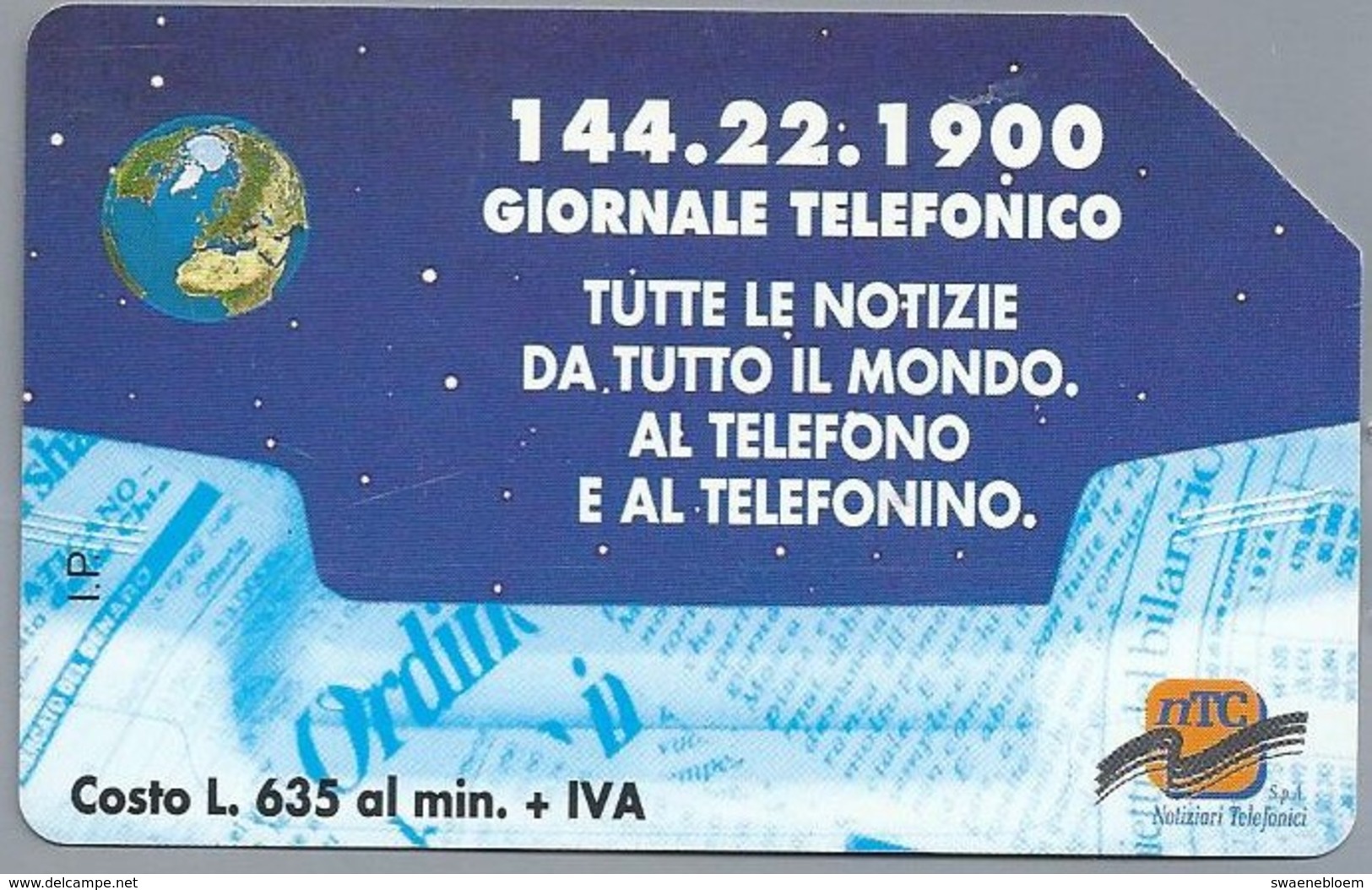 IT.- CARTA TELEFONICA. LIRE 10.000. 144.22.1900 GIORNALE TELEFONICO TUTTE LE NOTIZIE DA TUTTO IL MONDO. NTC 2 Scan - Openbare Reclame