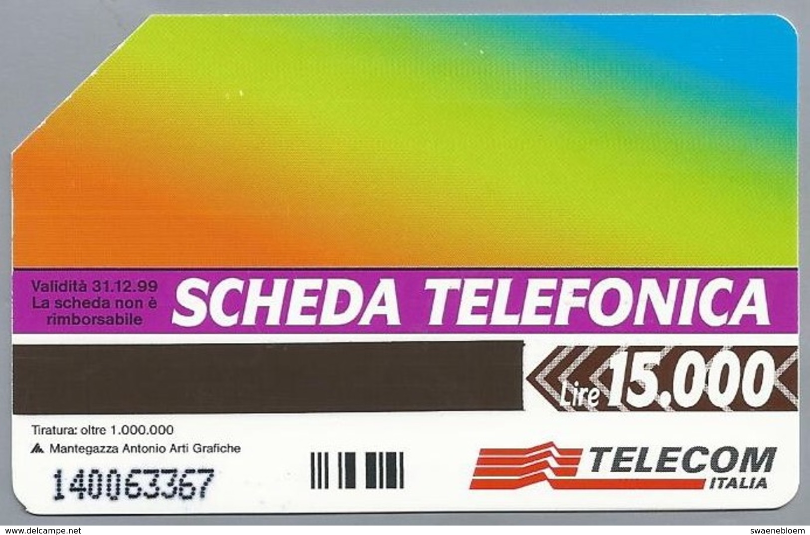 IT.- SCHEDA TELEFONICA. LIRE 15.000.  DOVE TROVI QUESTO SIMBOLA C'E LA SCHEDA TELEFONICA. 2 Scans. - Openbare Reclame