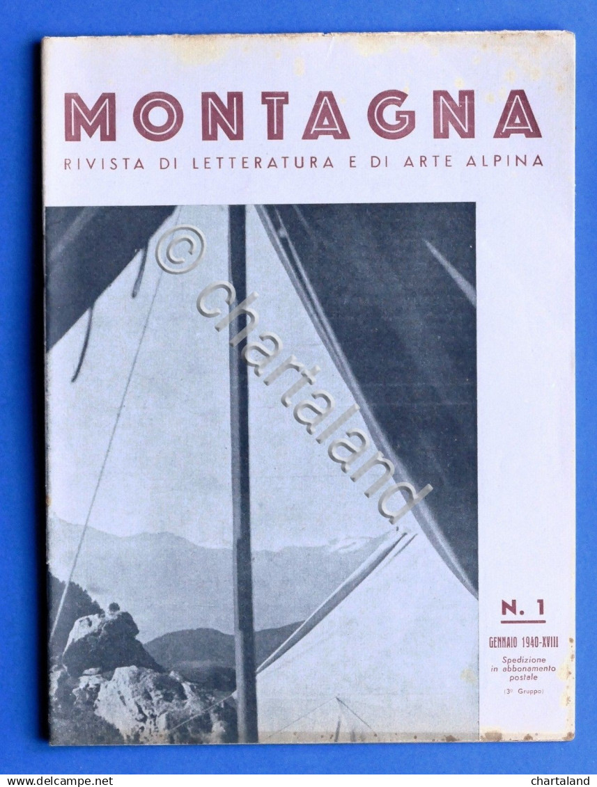 Alpinismo - Rivista Montagna - Gennaio 1940 - N° 1 - Non Classificati