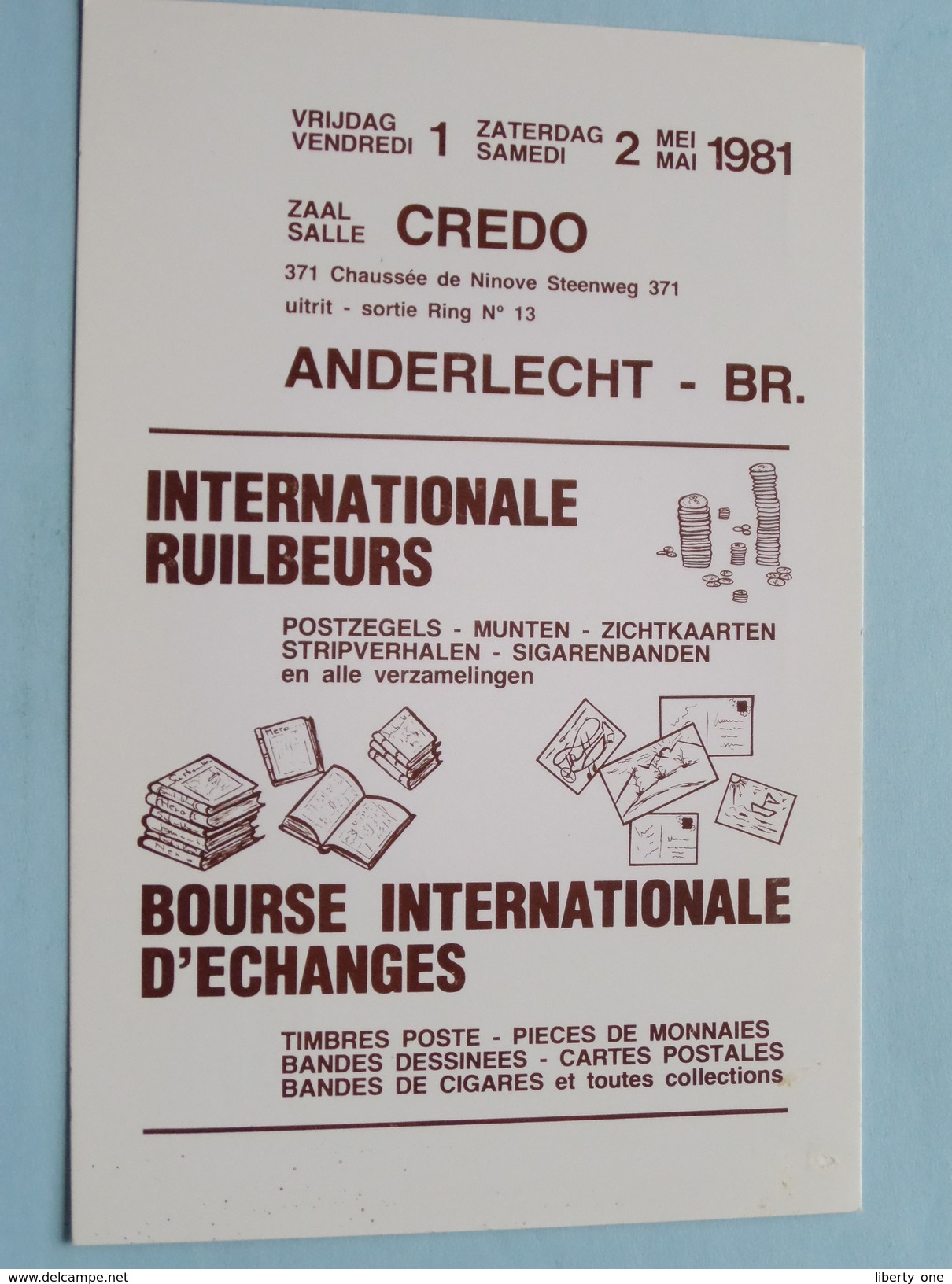 Ruilbeurs / Bourse Int. Zaal CREDO Anderlecht ( Nr. 608 ) Anno 1981 ( Georges Philips ) ( Zie/voir Foto Voor Details ) ! - Bourses & Salons De Collections