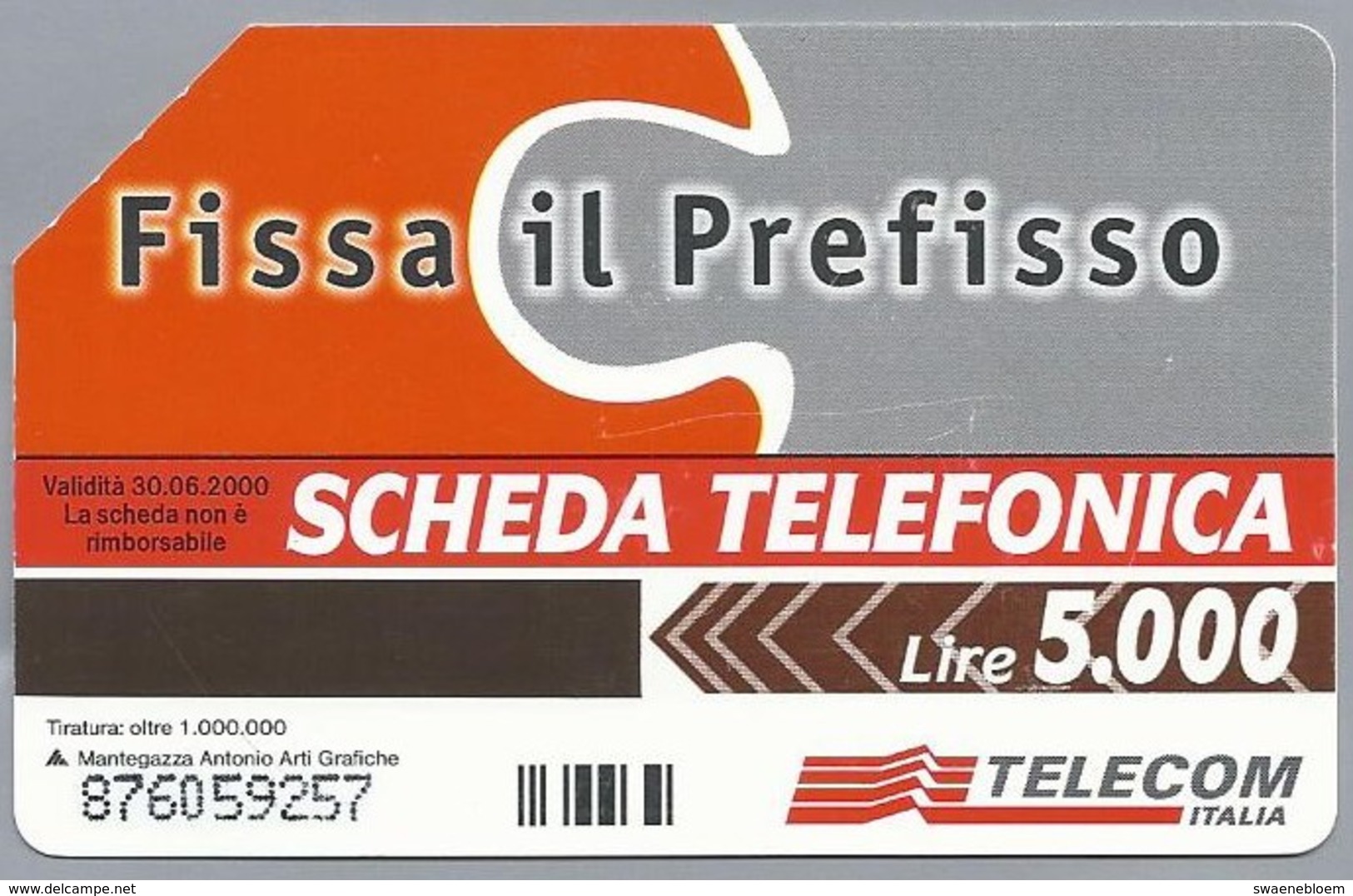 IT.- SCHEDA TELEFONICA. TELECOM ITALIA LIRE 5.000. Fissa Il Prefisso. Dal 19 Giugno 1998 Anche Le Chiamate ..... 2 Scans - Openbare Reclame