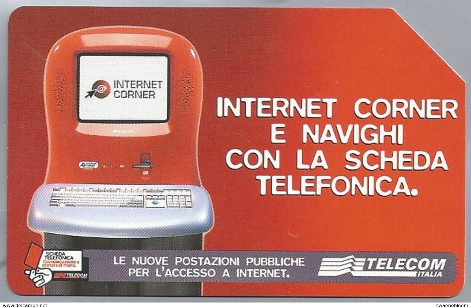 IT.- SCHEDA TELEFONICA. TELECOM ITALIA LIRE 5.000. € 2.58. INTERNET CORNER E NAVIGHI CON LA SCHEDA TELEFONICA.  2 Scans - Openbare Reclame