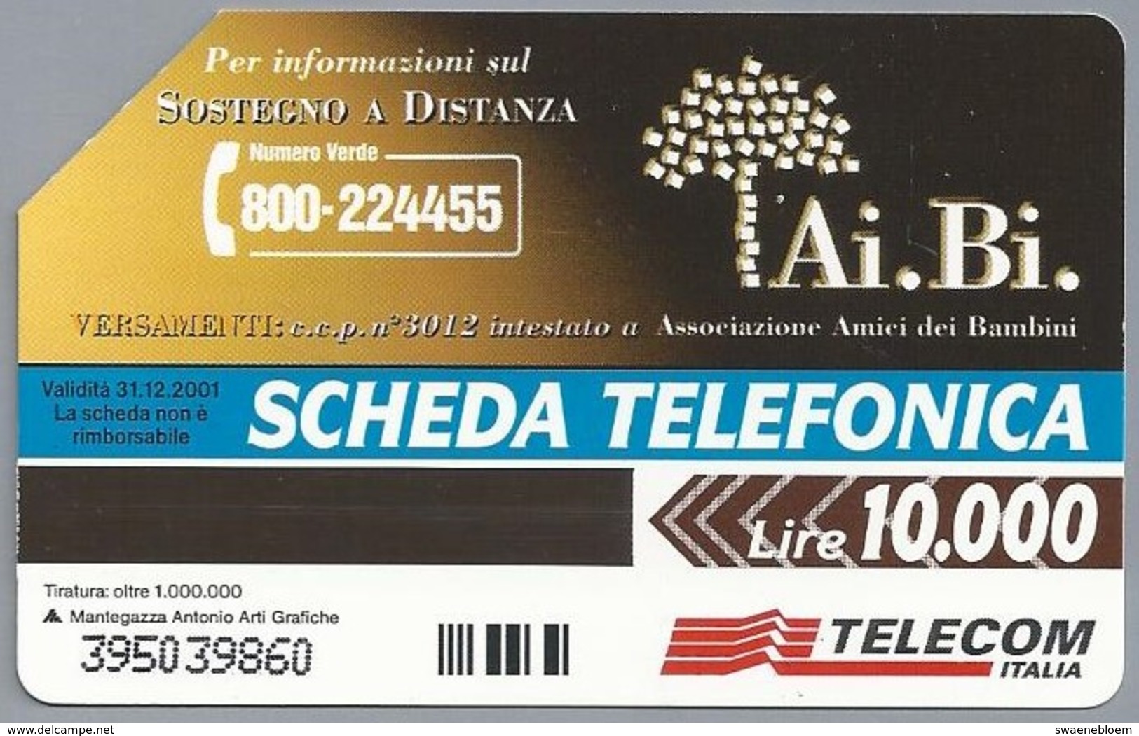 IT.- SCHEDA TELEFONICA. TELECOM ITALIA LIRE 10.000. Ai. Bi. L'ALTRO MIO FIGLIO. Un'adozione Che Si Chiama S....  2 Scans - Openbare Reclame