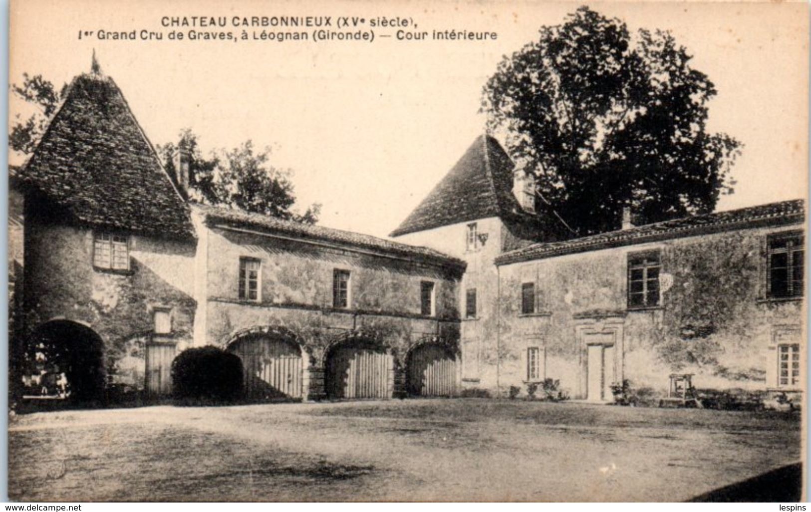 33 - LEOGNAN -- Château Carbonnieux -1er Cru De Graves - Autres & Non Classés