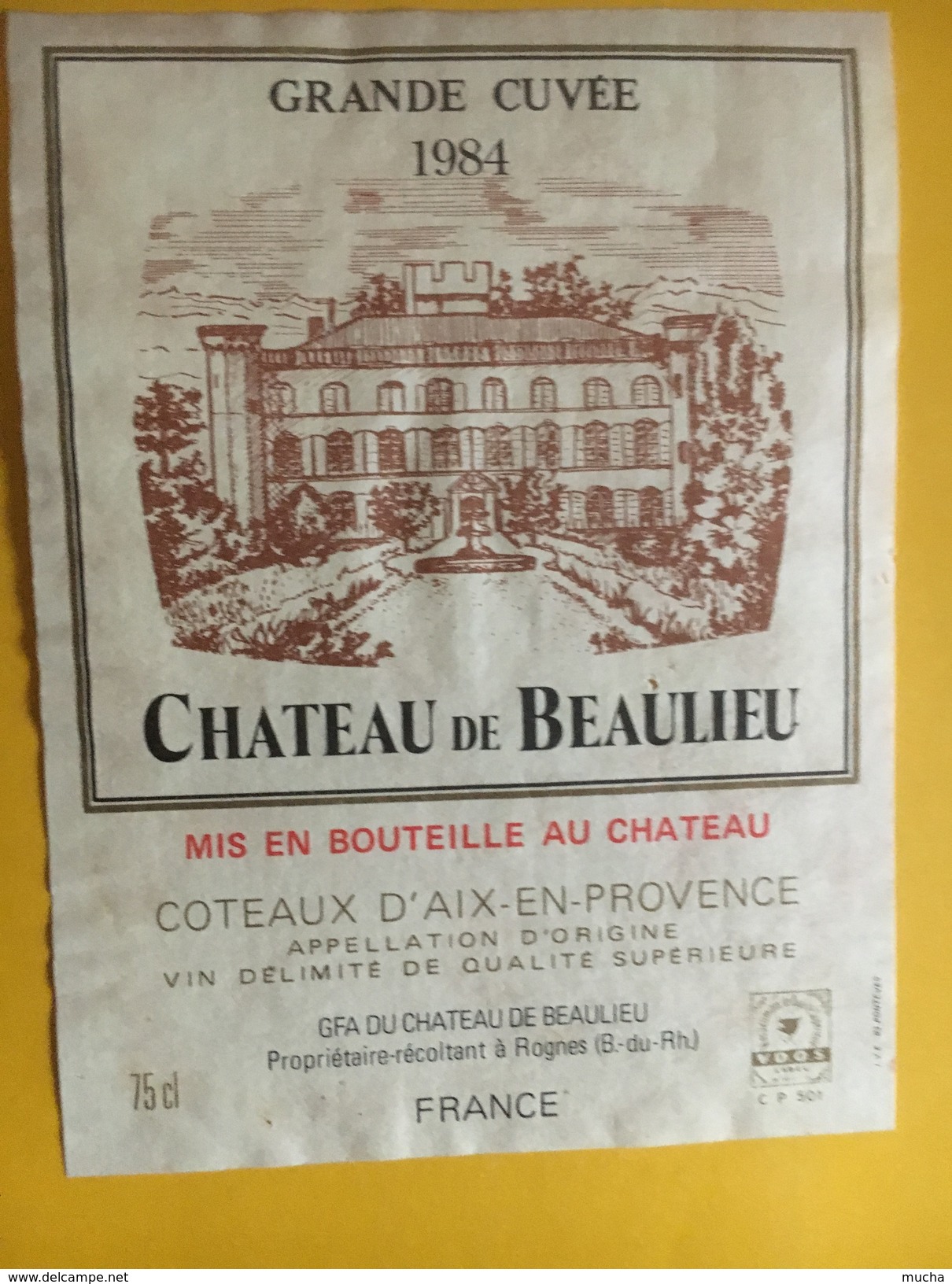 6055 - Château De Beaulieu 1984 Côteaux D'Aix En Provence - Languedoc-Roussillon