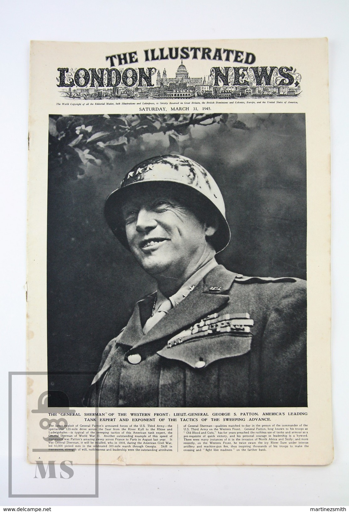 WWII The Illustrated London News, March 31, 1945 - Lieut. General George S. Patton, Montgomery Crossing Of The Rhine - Historia