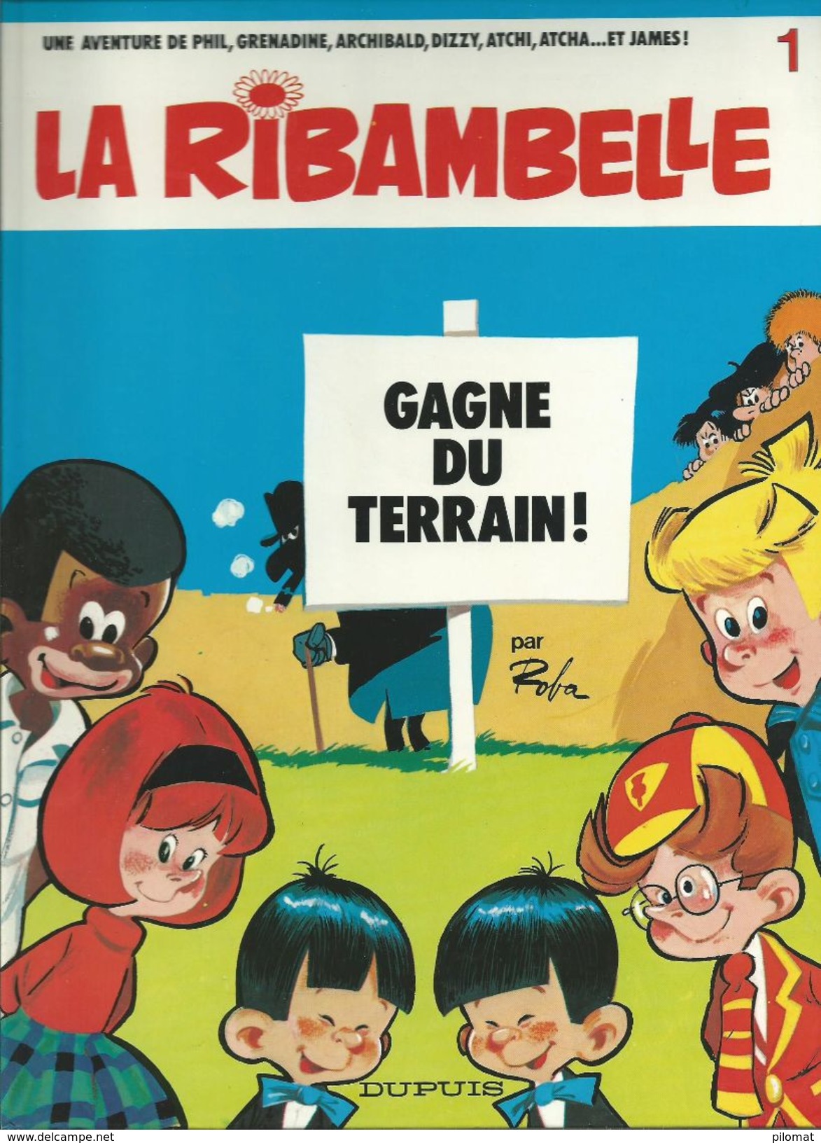 La Ribambelle 1 Gagne Du Terrain ROBA  &  VICQ  Seconde édition - Ribambelle, La