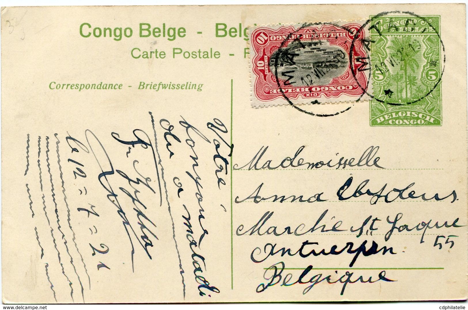 CONGO BELGE  ENTIER POSTAL  AVEC COMPLEMENT D'AFFRANCHISSEMENT DEPART MATADI 12 VII 21  POUR LA BELGIQUE - Cartas & Documentos