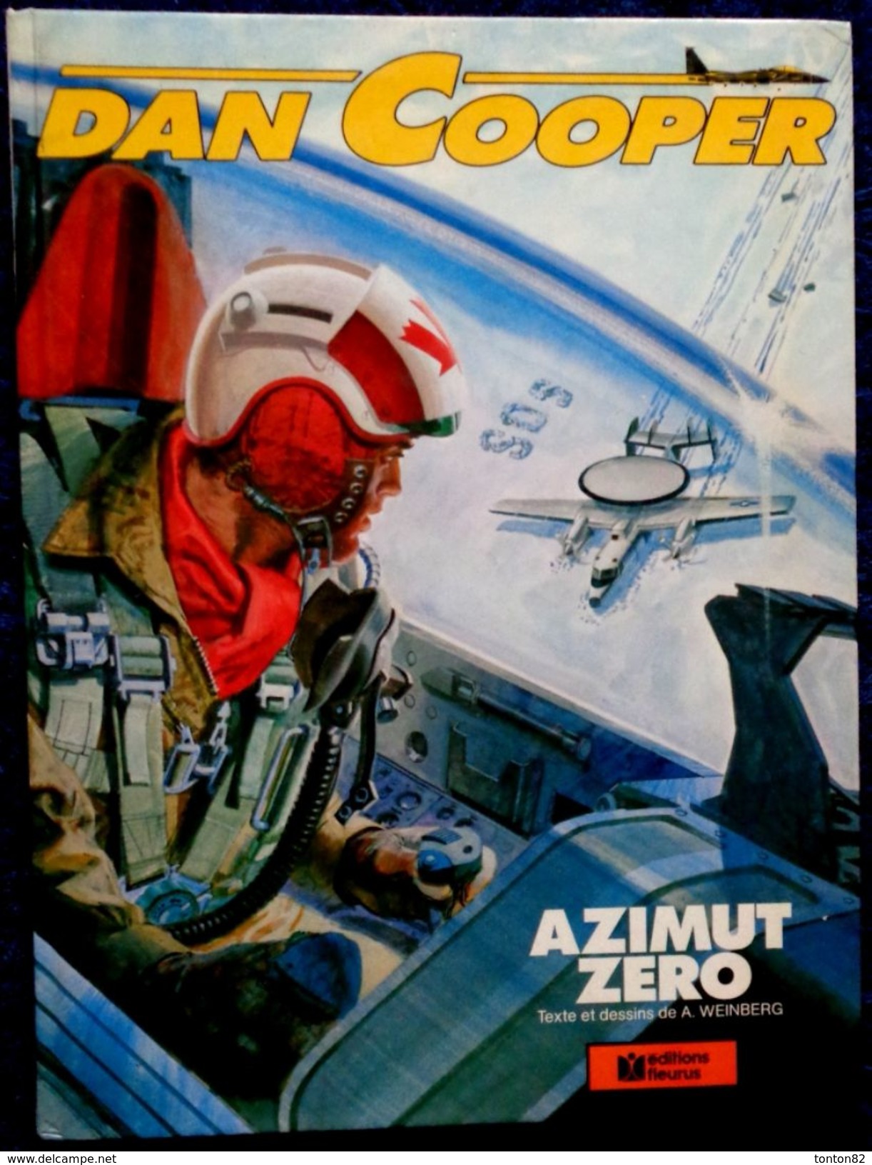 Albert Weinberg - Dan Cooper - Azimut Zéro - Éditions Fleurus - ( E.O 1979 ) . - Dan Cooper