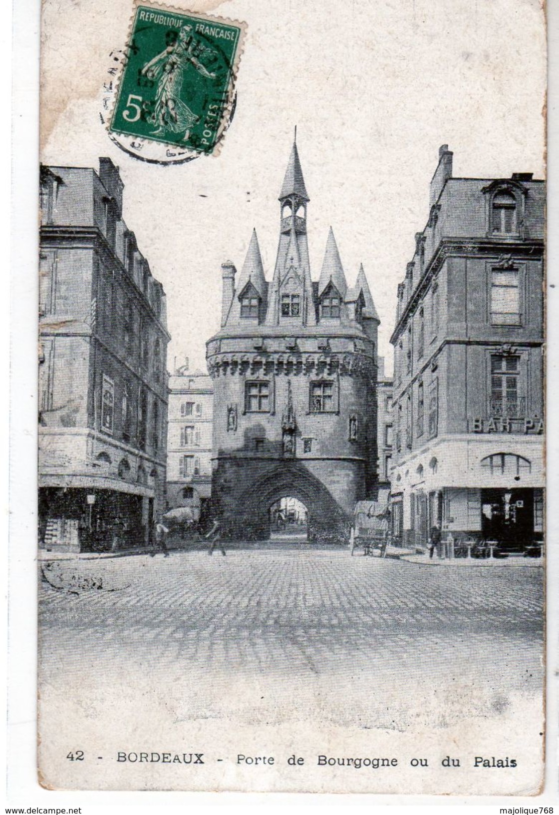 Cpa De Bordeaux - Porte De Bourgogne Ou Du Palais - - Bordeaux