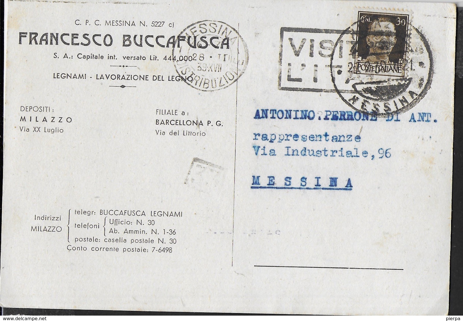 ANNULLO A TARGHETTA "VISITATE L'ITALIA " 1939 UFF. MESSINA SU CARTOLINA POSTALE INTESTATA 28.02.1939 DA MILAZZO - Storia Postale