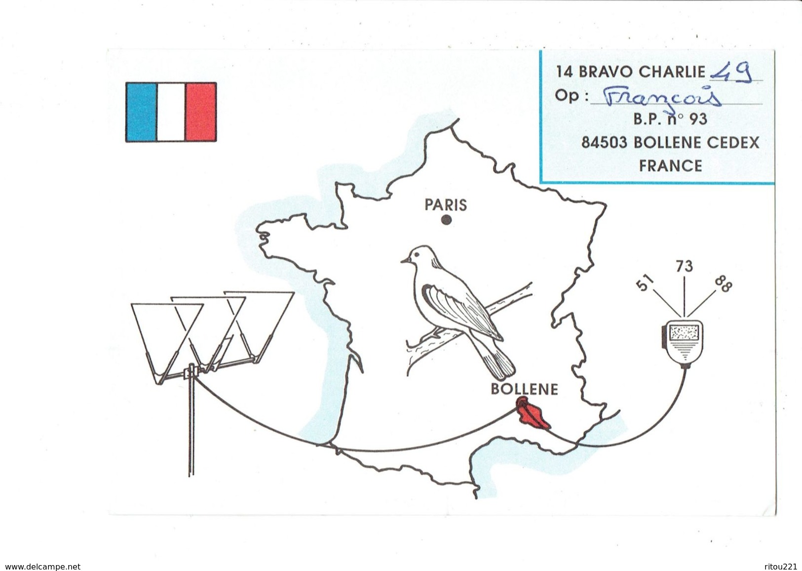 Carte QSL Radio 14 BRAVO CHARLIE - Carte De France Oiseau - BOLLENE 84 - - Autres & Non Classés