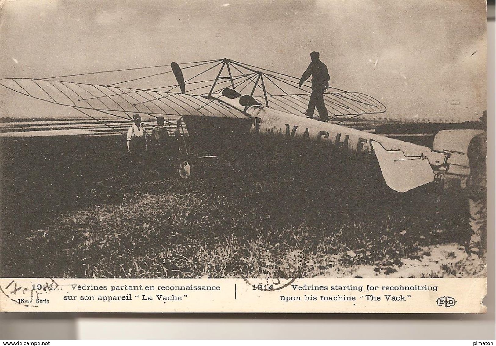 La Grande Guerre   Vedrine Partant En Reconnaissance Sur Son Appareil  " La Vache " - Guerre 1914-18