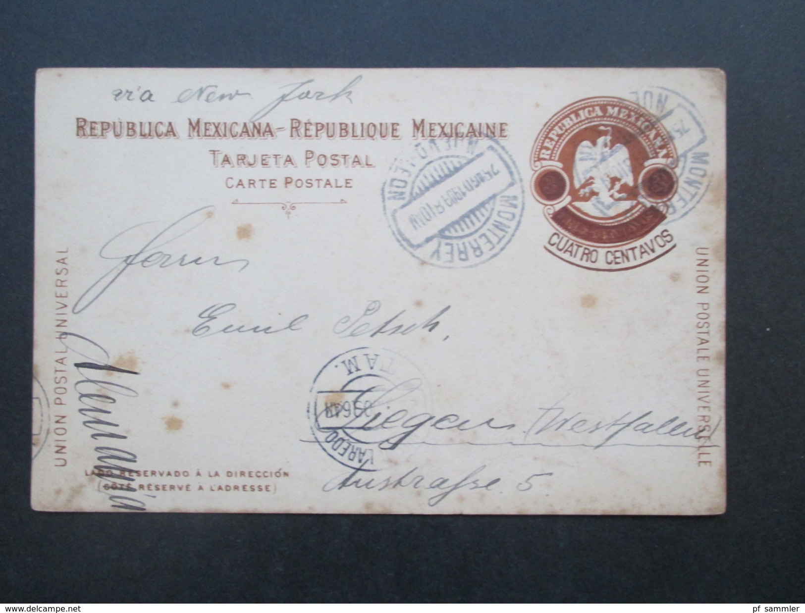 Mexiko 1909 Ganzsache Mit Überdruck Cuatro Centavos Monterrey - Siegen Westfalen. Via New York. - Messico