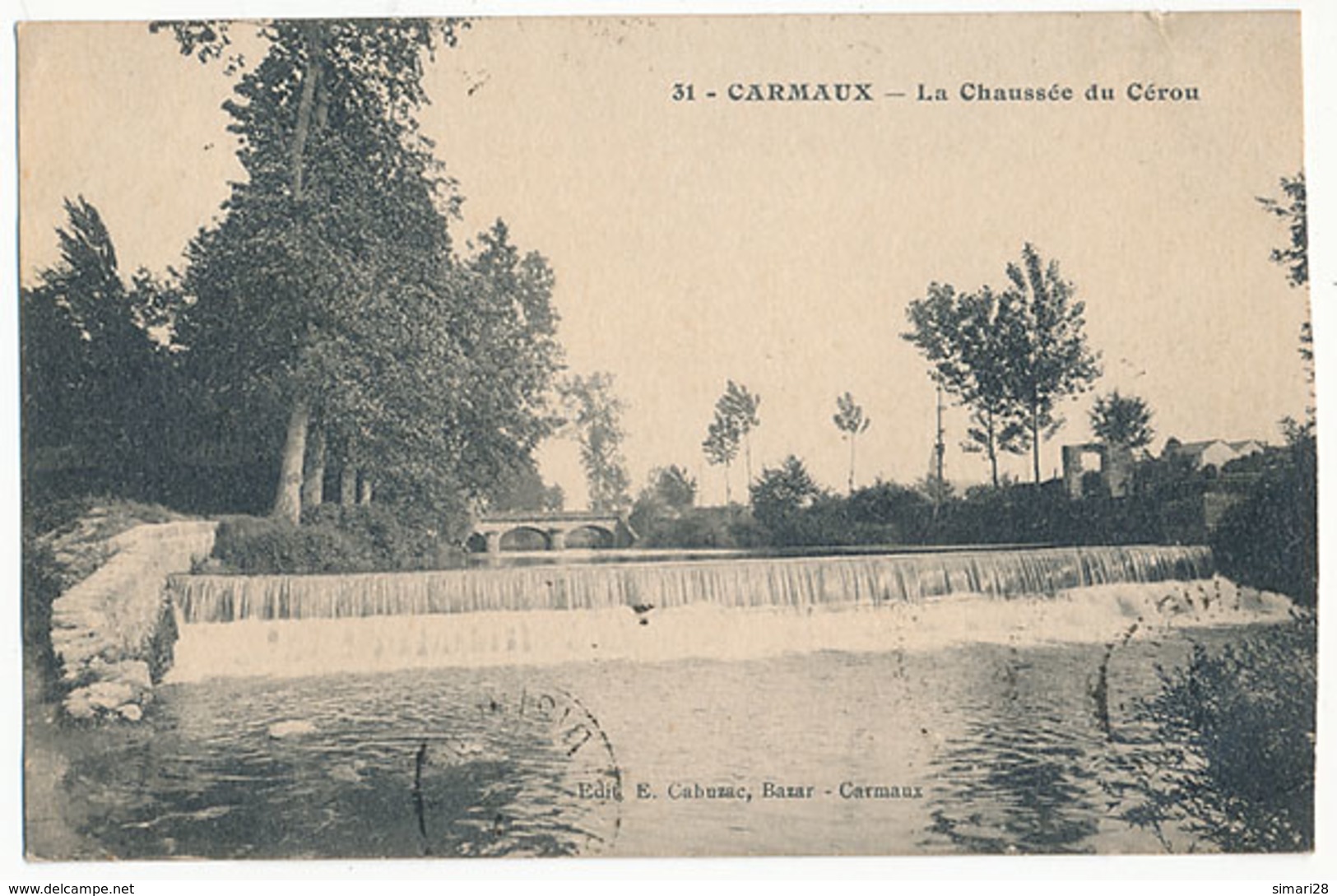CARMAUX - N° 31 - LA CHAUSSEE DU CEROU - Carmaux