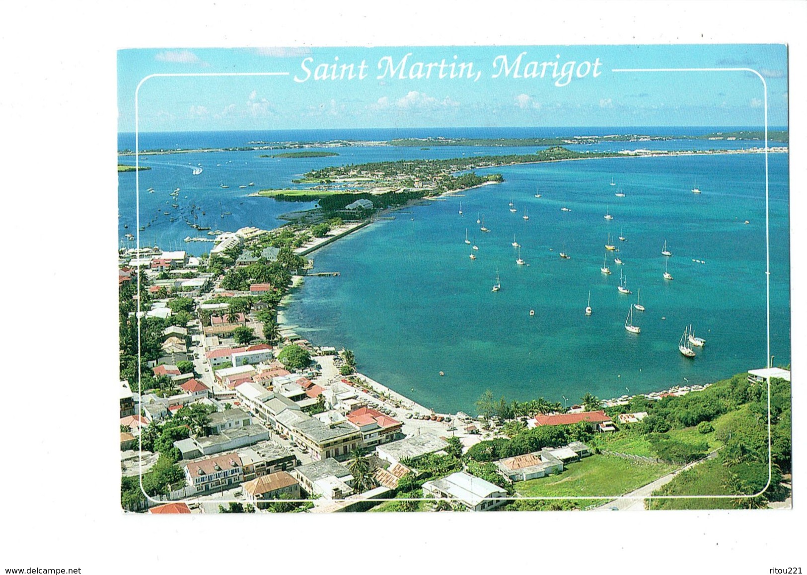 Cpm - GUADELOUPE - Saint Martin - MARIGOT - Baie Et Bourg - 1993 - - Saint Martin