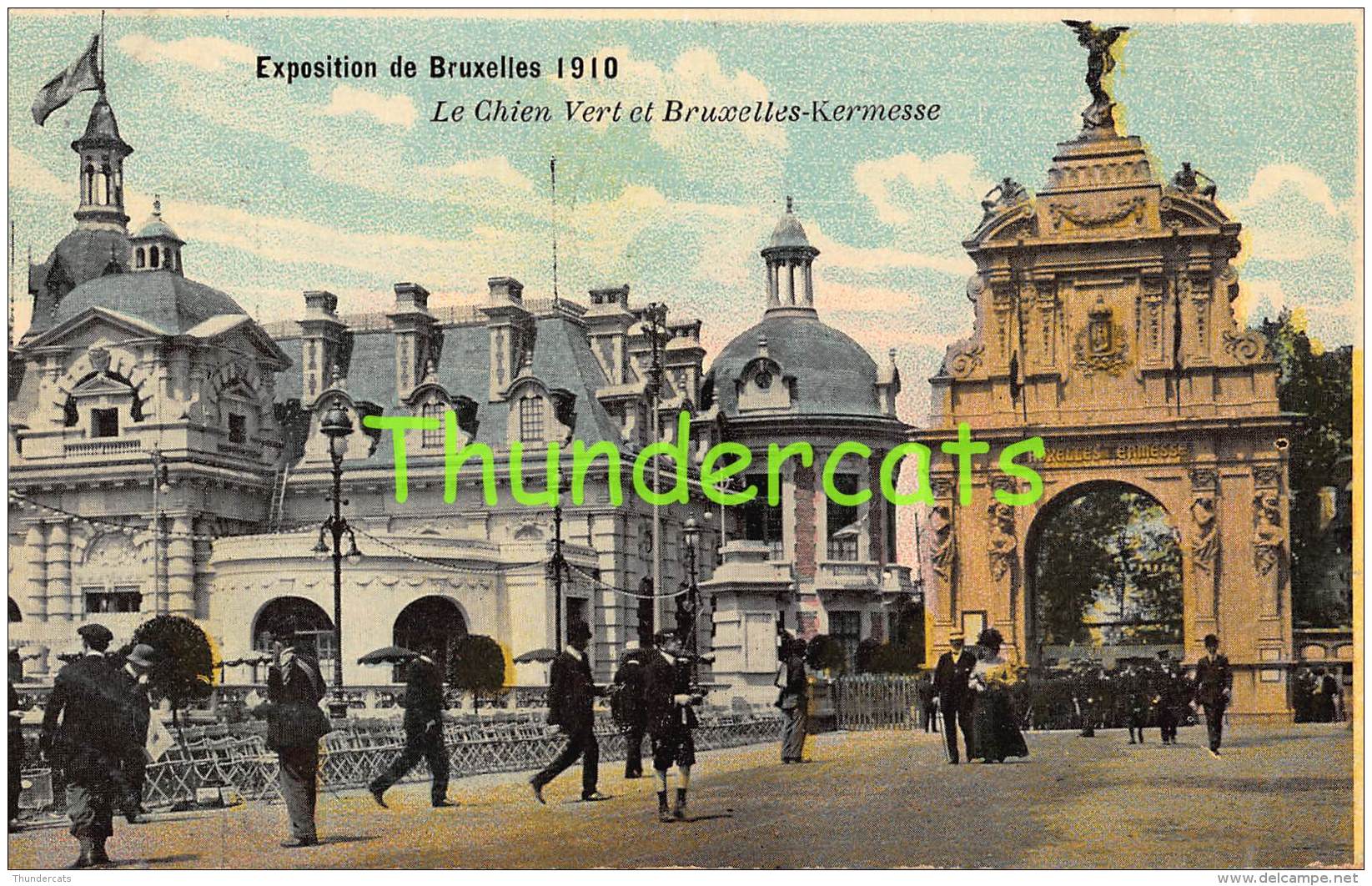 CPA EXPOSITION UNIVERSELLE DE BRUXELLES 1910 LE CHIEN VERT ET BRUXELLES KERMESSE - Fêtes, événements