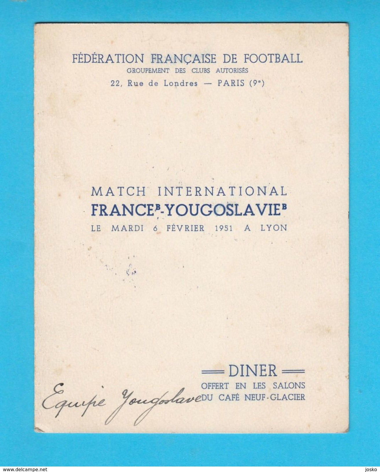 FRANCE Vs YOUGOSLAVIE (1951) Football Match ORIGINAL AUTOGRAPHS - HAND SIGNED Of French Players * Autograph Autographen - Autogramme