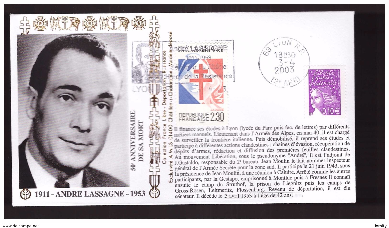 Lettre Enveloppe Résistance Résistant Hommage à André Lassagne 2003 Collection France Libre - Guerre Mondiale (Seconde)