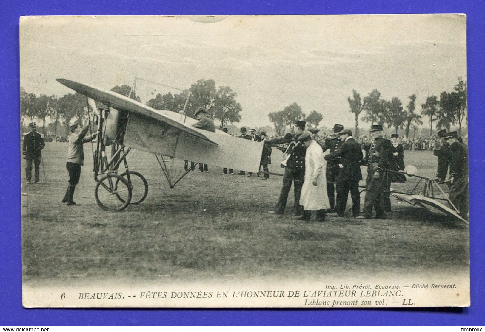 FRANCE (60) > BEAUVAIS (Oise) > FETES DONNEES EN L' HONNEUR DE L' AVIATEUR LEBLANC > Leblanc Prenant Son Vol - Beauvais