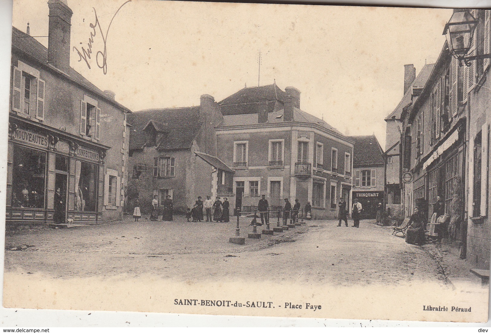 Saint-Benoit-du-Sault - Place Faye - Animé - 1911 - Librairie Péraud - Autres & Non Classés