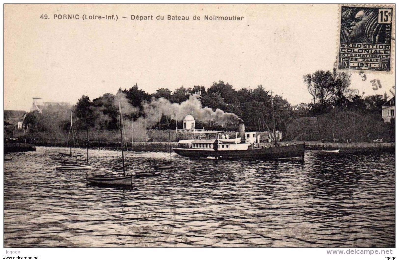 PORNIC Départ Du Bateau De Noirmoutier. Carte écrite En 1931. - Pornic