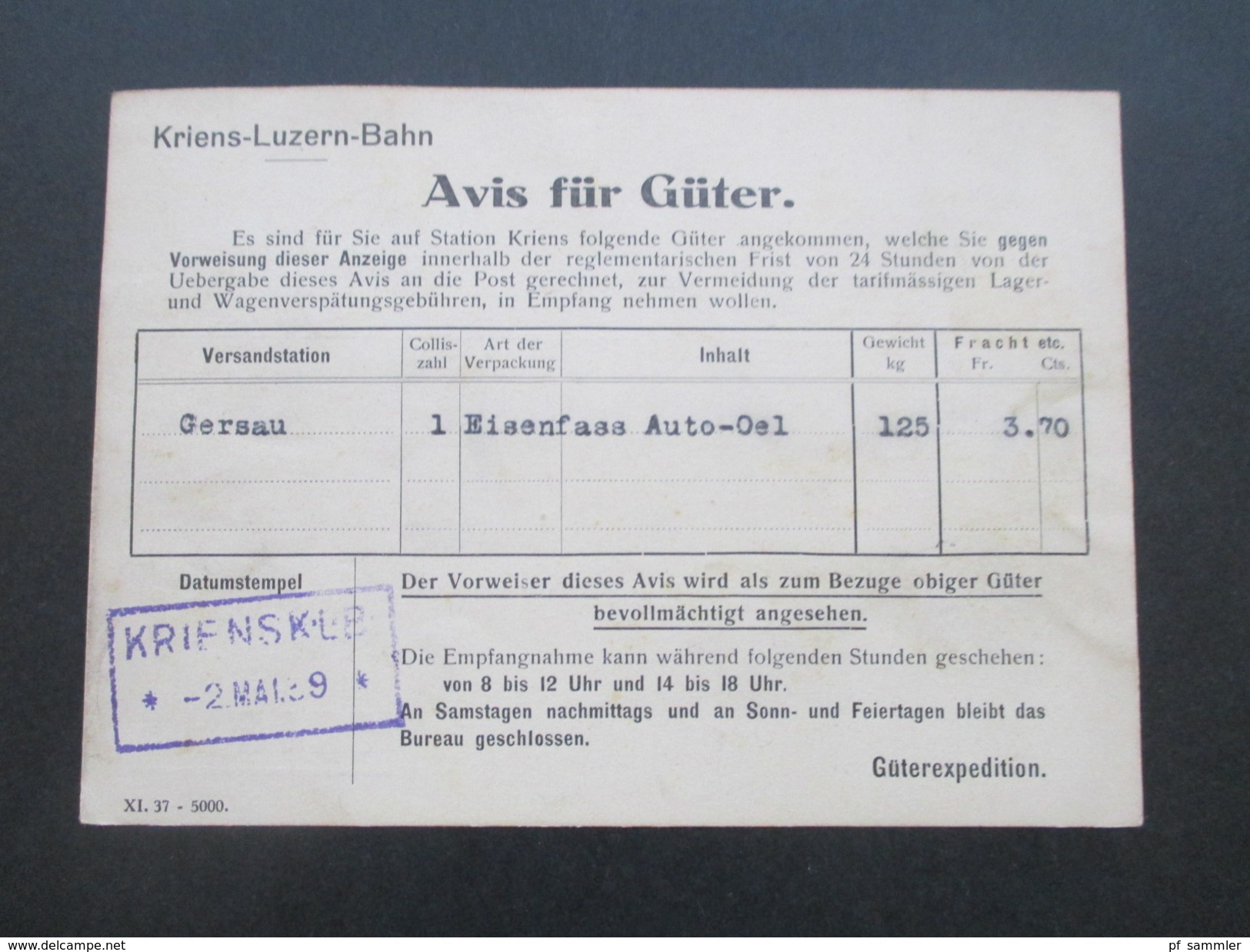 Schweiz 1939 / 41 PK Kriens - Luzern - Bahn. Eisenfass Oel / 2 Kannen Oel. Avis für Güter 2 Stück!!