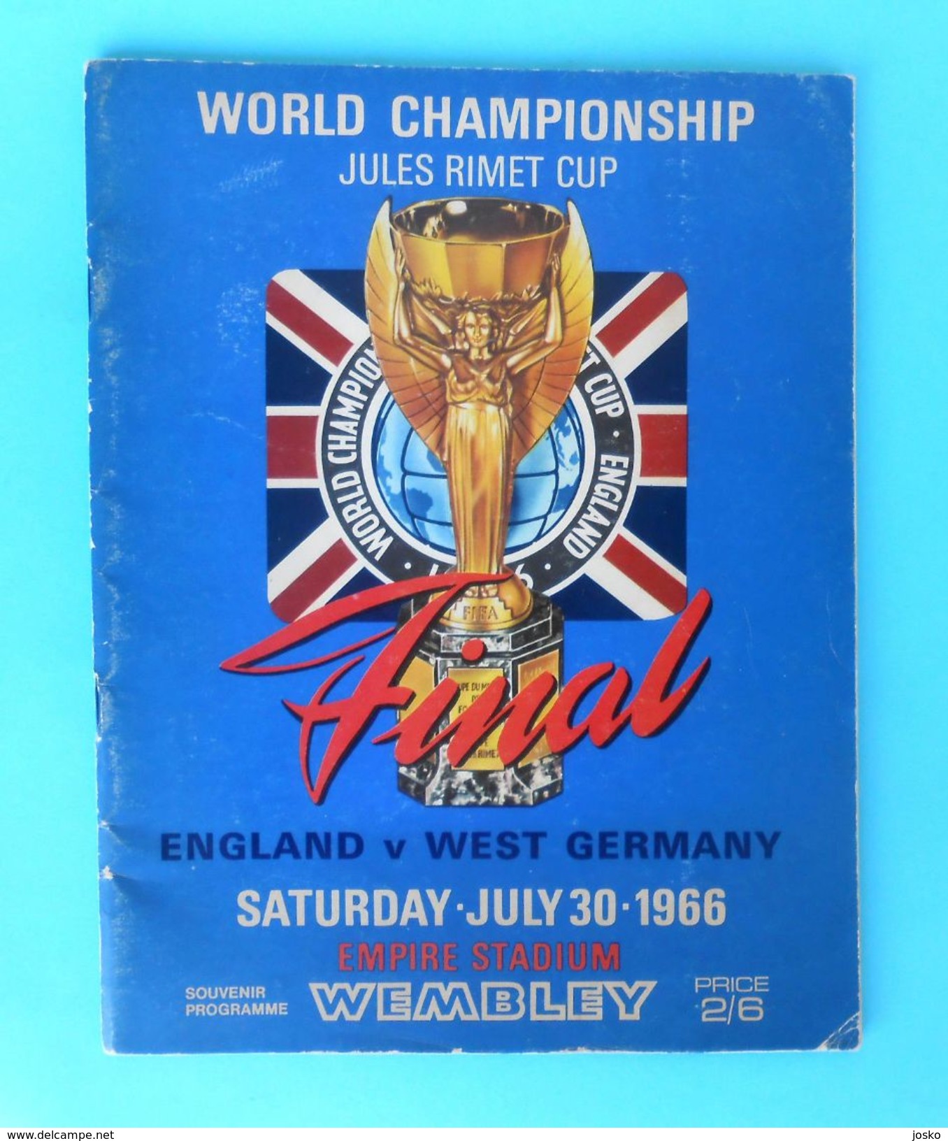 FIFA FOOTBALL WORLD CUP 1966. Final Match England : Germany * ORIGINAL PROGRAMME * Fussball Programm Calcio Programma RR - Bücher