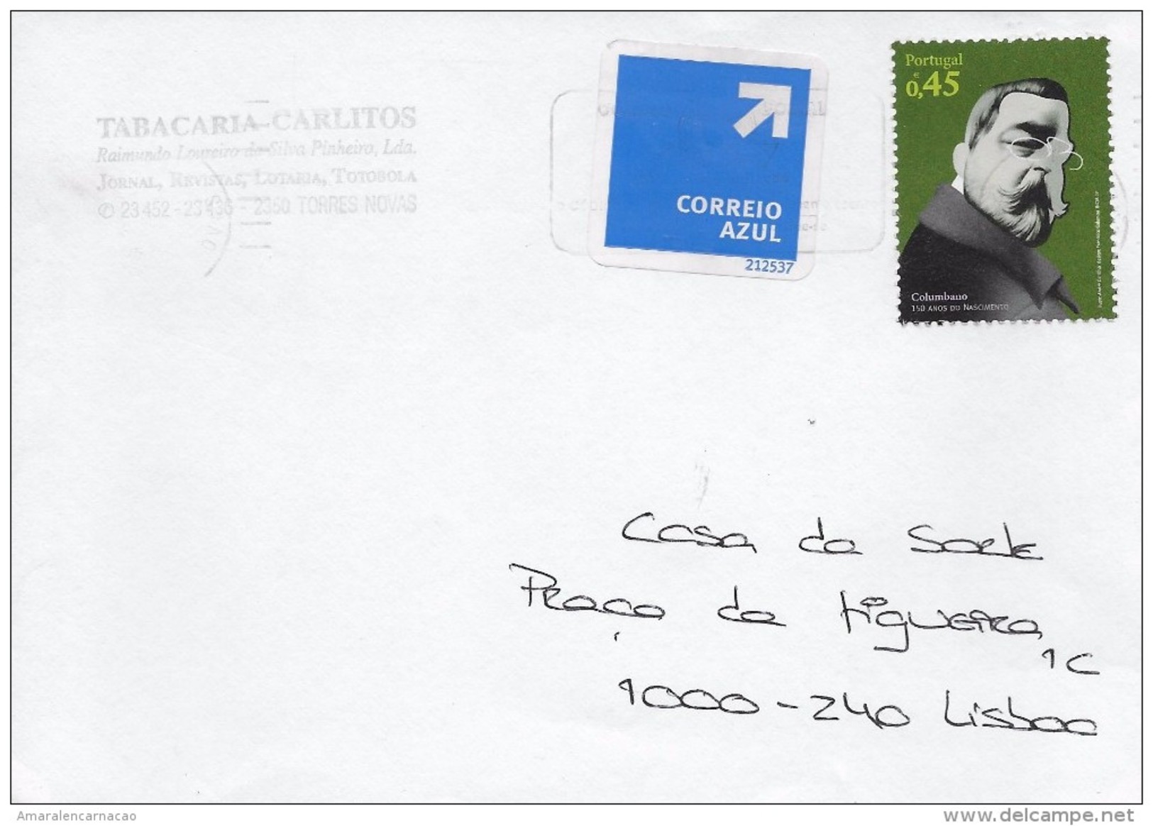 TIMBRES - STAMPS - LETTRE POST BLEU - PORTUGAL - 2007 -  COLUMBANO - FIGURES DE L’HISTOIRE ET LA CULTURE 1er. GR. - Lettres & Documents