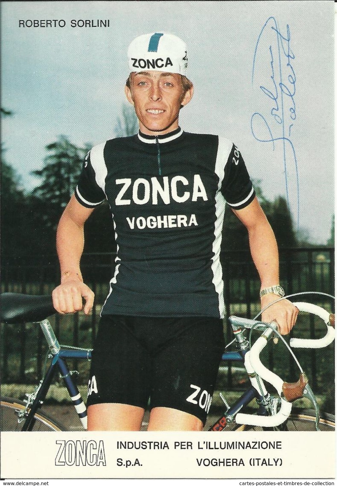 Coureur Cycliste De L'équipe  Italienne " ZONCA. " , Roberto SORLINI , Photo Cartonnée ** Dédicacée ** - Cyclisme