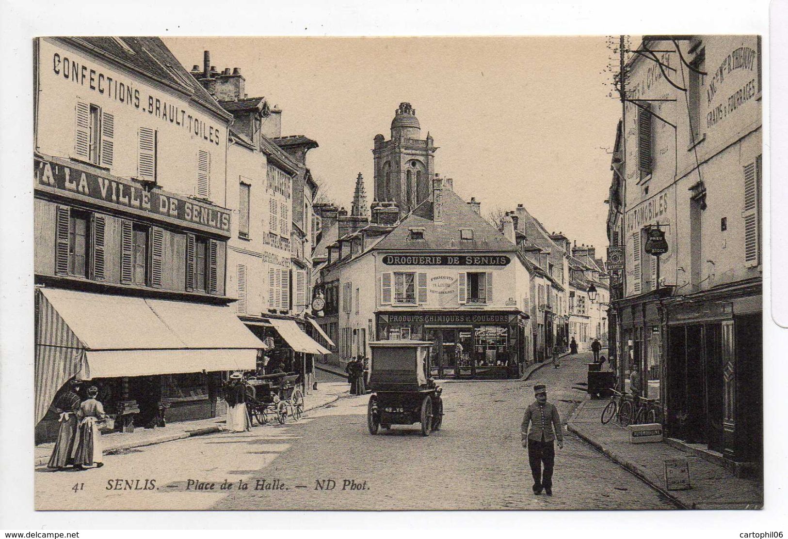 - CPA SENLIS (60) - Place De La Halle (CONFECTIONS BRAULT TOILES - DROGUERIE) - Photo Neurdein N° 41 - - Senlis