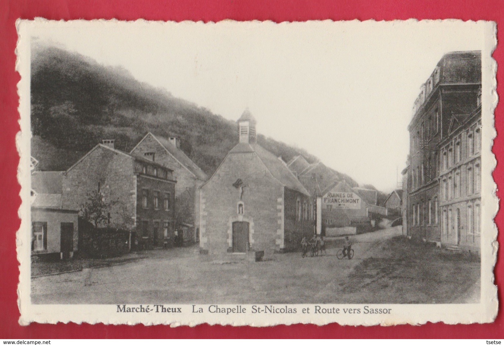 Marché-Theux - La Chapelle St-Nicolas Et Route Vers Sassor ( Voir Verso ) - Theux