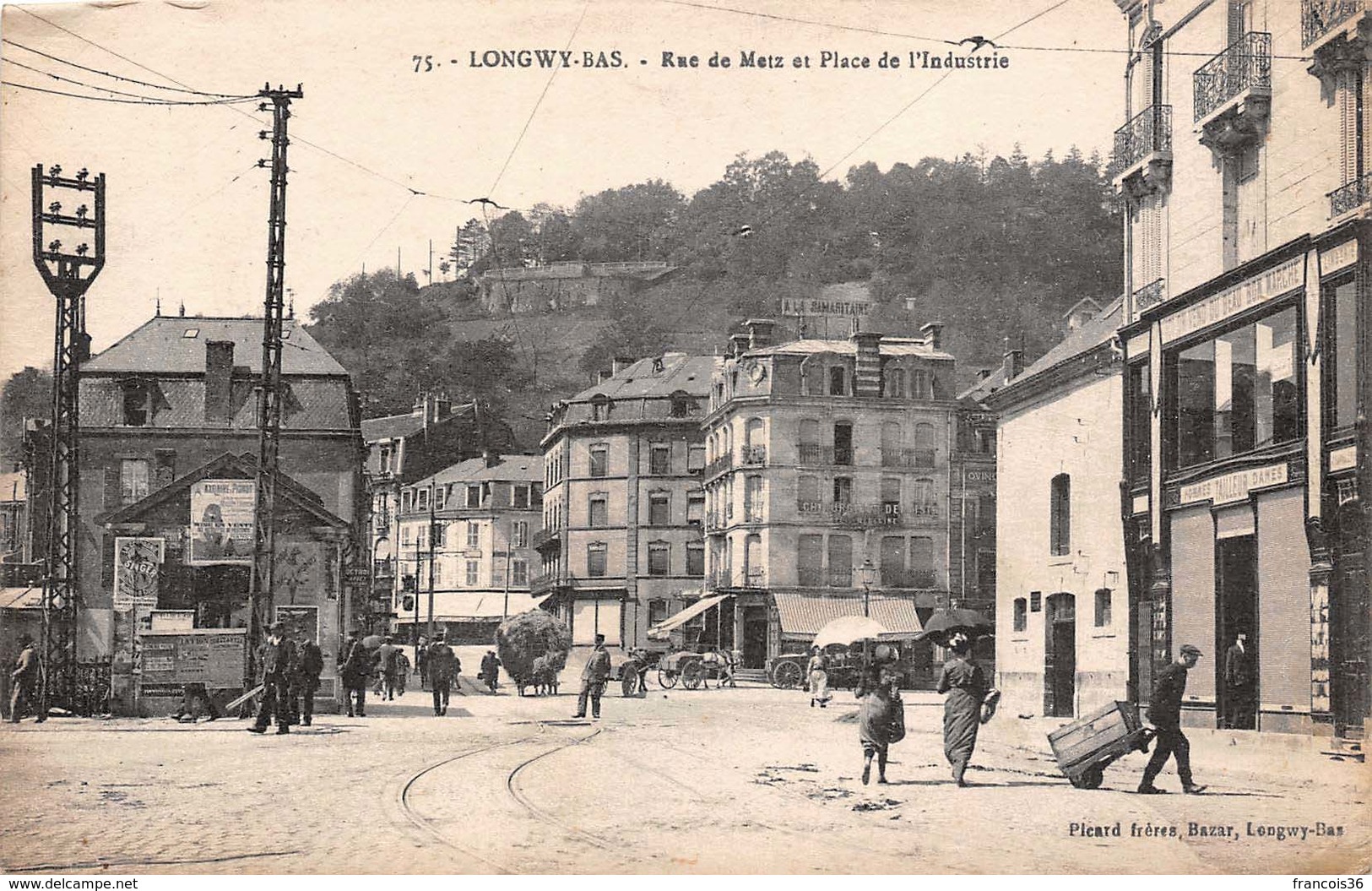 (54) Longwy Bas - Rue De Metz Et Place De L'Industrie 1919 - Longwy