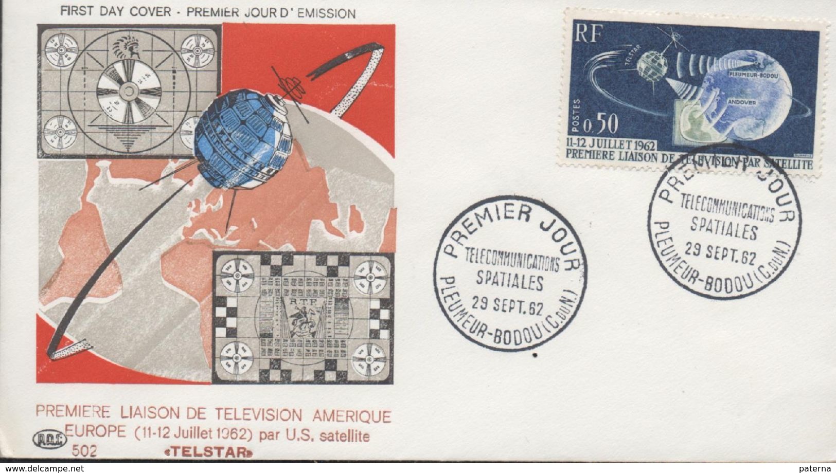 3217   FDC  Pleumeur Bodou   1962, Telecomunications Spatiales, Telecomunicaciones Espaciales,  Satélite - 1960-1969
