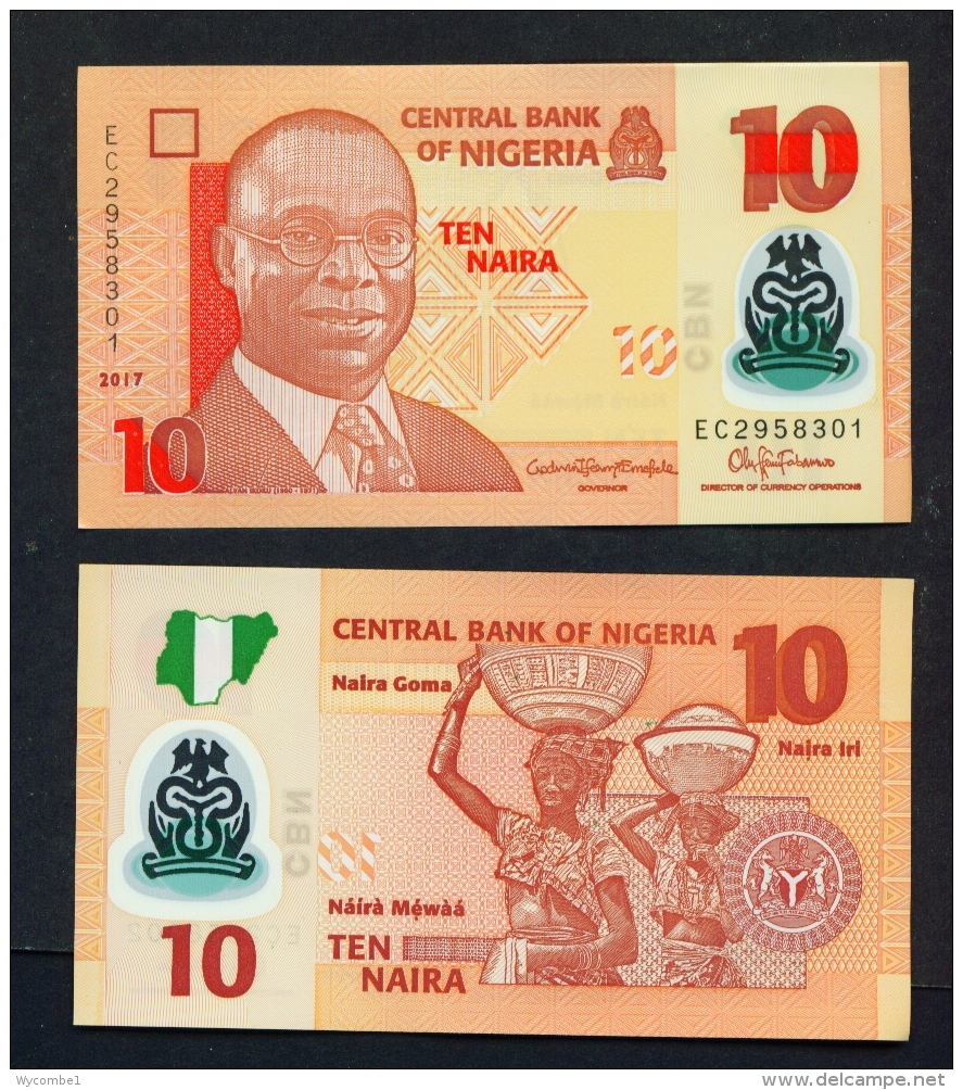 NIGERIA  -  2017  10 Naira  Polymer  UNC Banknote - Nigeria