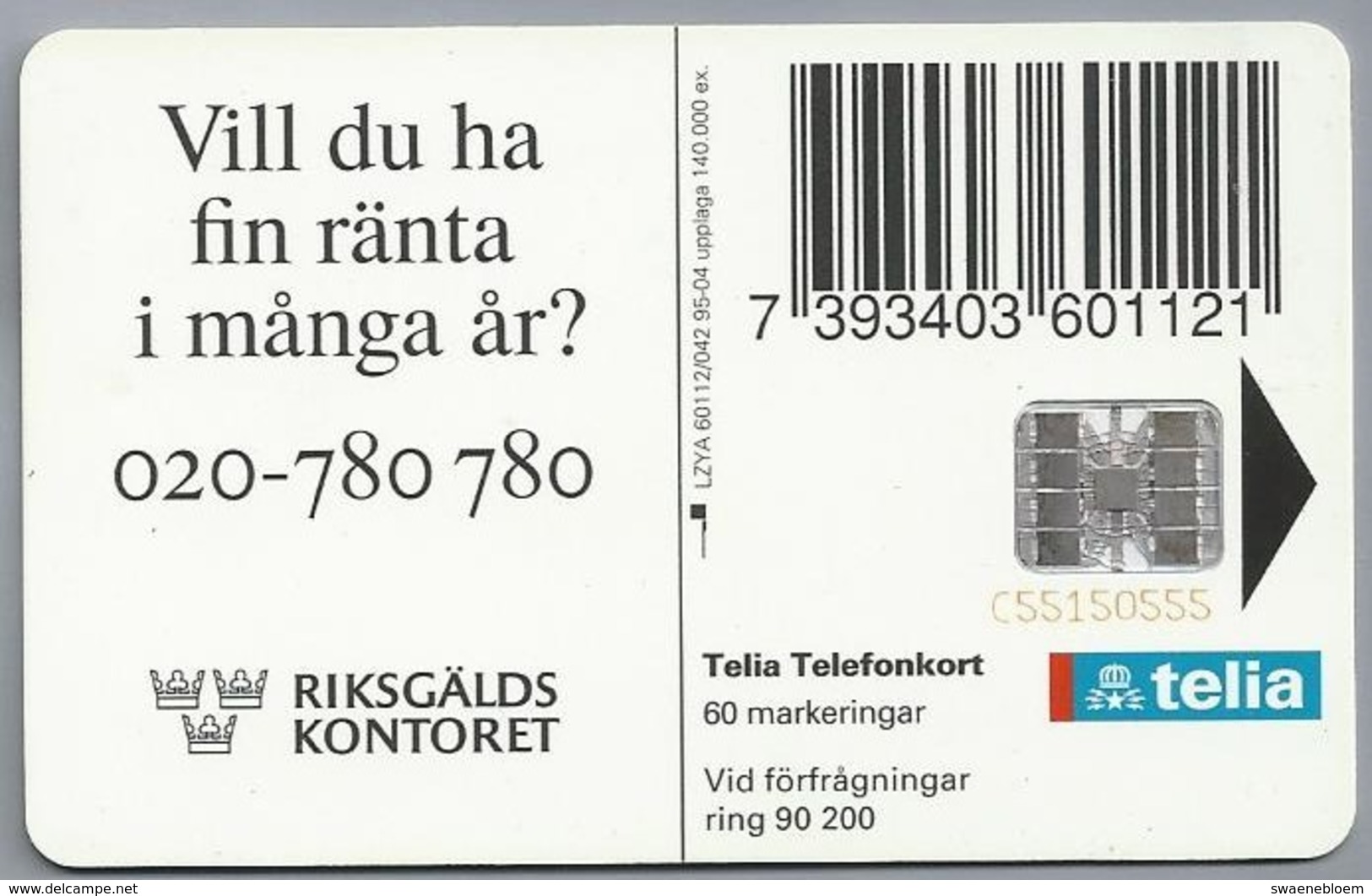 SE.- Telefoonkaart. Telia Telefonkort 60. Vill Du Ha Fin Ranta I Manga Ar? RIKSGALDS KONTORET. ZWEDEN. 2 Scans - Schweden