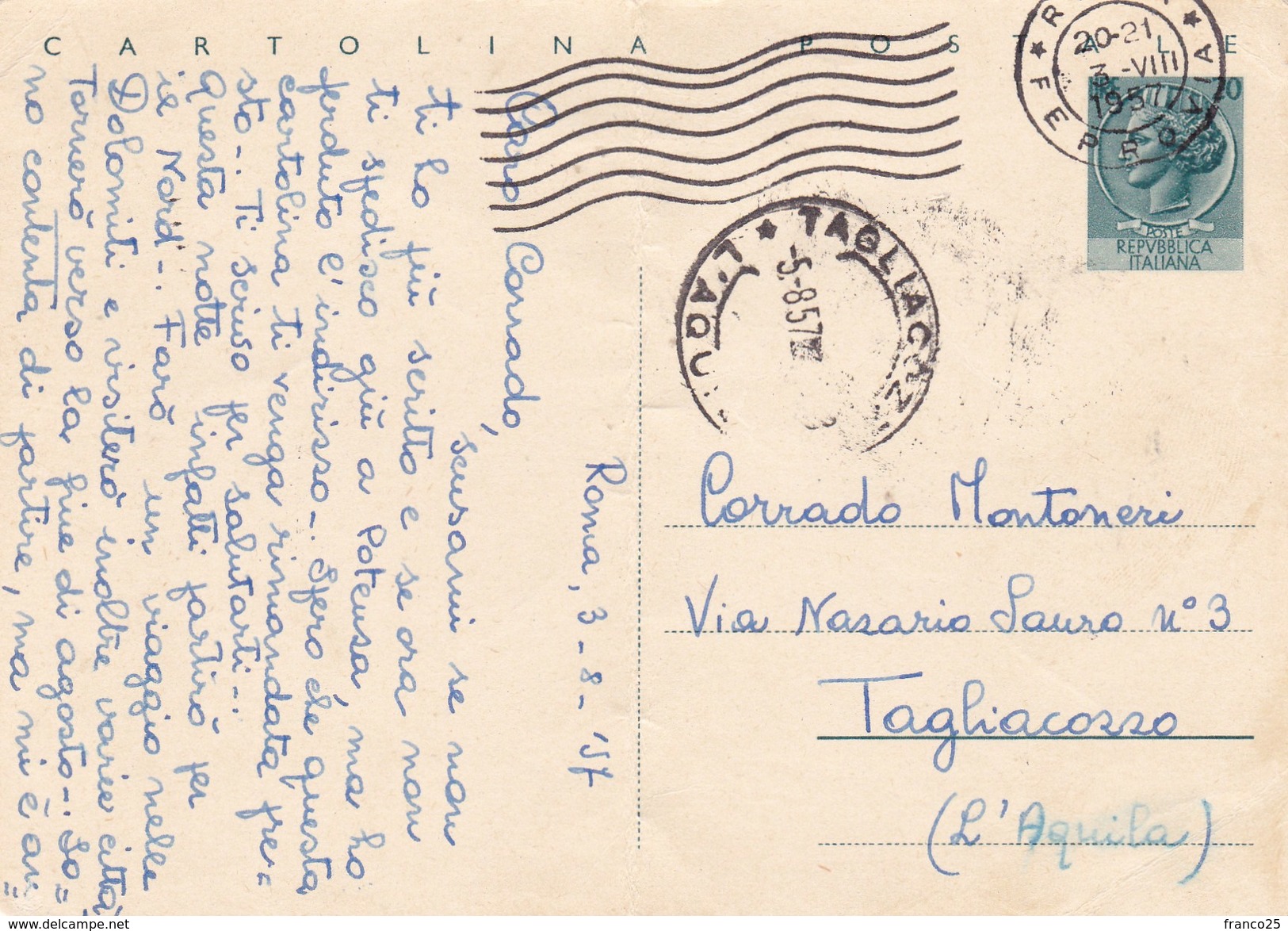 CARTOLINA POSTALE DEL 1957 SPEDITA A TAGLIACOZZO - L' AQUILA - Poste & Postini